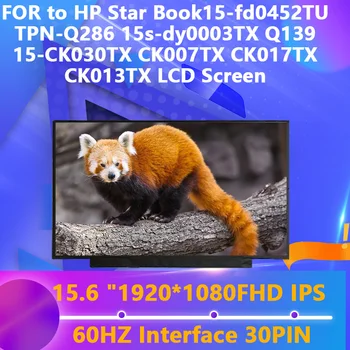 ZA HP Star Book15-fd0452TU TZN-Q286 15s-dy0003TX Q139 15-CK030TX CK007TX CK017TX CK013TX LCD Zaslon